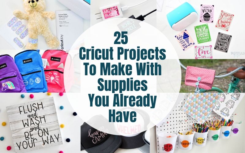 Make these Cricut projects at home with supplies you already have on hand.